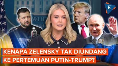 Gedung Putih Ungkap Alasan Zelensky Tak Diundang ke Pertemuan Putin-Trump