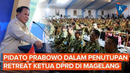 Pidato Prabowo Subianto pada Penutupan Retreat Ketua DPRD di Magelang