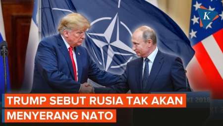 Usai Bos CIA Ke Rusia, Trump Pastikan Putin Tak Akan Serang NATO