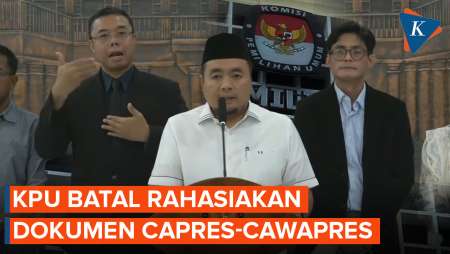[FULL] KPU Batalkan Aturan untuk Rahasiakan Dokumen Capres-Cawapres Termasuk Ijazah
