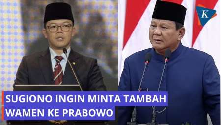 Punya 3 Wamen, Menlu Sugiono Ingin Minta Tambah Ke Prabowo
