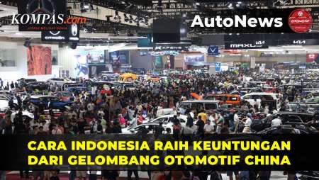 Gelombang Otomotif China: Bagaimana RI Raih Keuntungan?
