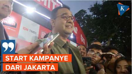 Anies Akan Mulai Kampanye Pilpres dari Jakarta