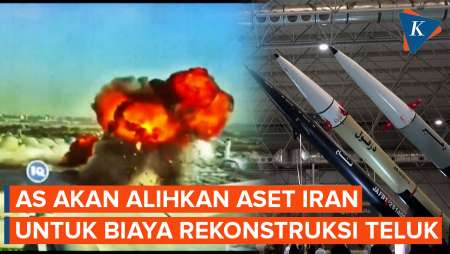 AS Cari Perkara, Incar Aset Iran Untuk Biayai Kerusakan Perang Di Teluk