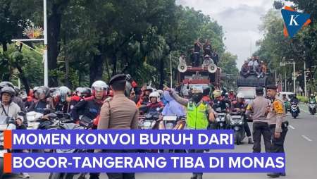 Momen Konvoi Buruh Dari Luar Jakarta Tiba Di Monas, Suara Klakson Bersahutan