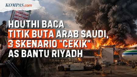 Taktik Houthi Baca Kelemahan Arab Saudi, AS Hadapi Skenario Berat Jika Ikut Campur
