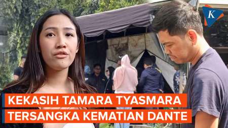 Kekasih Tamara Tyasmara Ditangkap dan Jadi Tersangka Kematian Dante