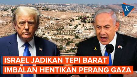 Israel Susun Proposal ke AS: Caplok Tepi Barat untuk 