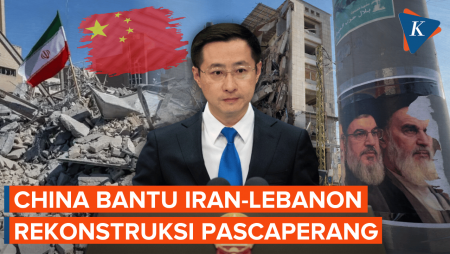 China Gerak Cepat Bantu Iran dan Lebanon, Kucurkan Dana Rekonstruksi Pascaperang