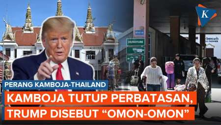 Kamboja Tutup Perbatasan, Thailand Sebut Ucapan Trump Tak Sesuai Fakta