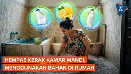 Enam Cara Mudah Bersihkan Kerak Kamar Mandi