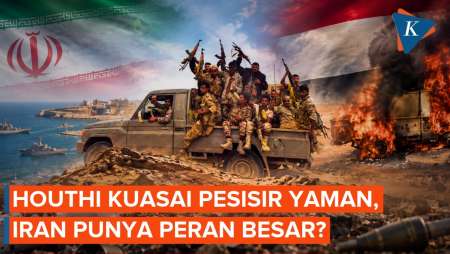 Seberapa Besar Peran Iran Saat Houthi Makin "Menguat" Di Yaman?