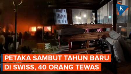 Kebakaran Resor Mewah Di Swiss Saat Malam Tahun Baru, 40 Orang Tewas