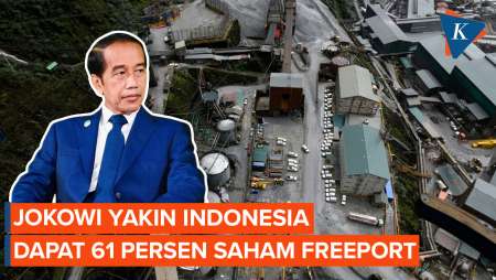 Jokowi Yakin Indonesia Bisa Dapatkan 61 Persen Saham Freeport