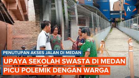 Sekolah Swasta di Medan Tutup Akses Jalan Warga dengan Tembok,…