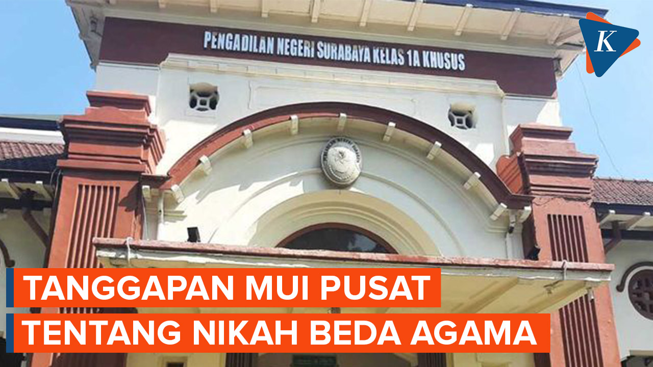 MUI Sayangkan Pengesahan Pernikahan Beda Agama oleh PN Surabaya