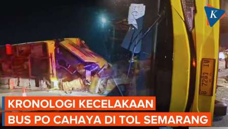 Kronologi Kecelakaan Bus PO Cahaya Trans Di Exit Tol Krapyak Semarang