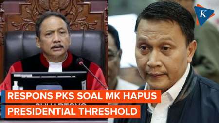 Respons PKS soal MK Hapus Presidential Threshold