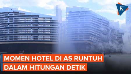 Detik-detik Hotel 23 Lantai di AS Lenyap dalam Sekejap