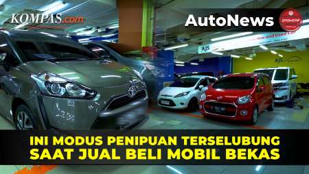 Ini Modus Penipuan Terselubung Saat Jual Beli Mobil Bekas