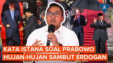 Respons Istana Usai Prabowo Hujan-hujanan Sambut Erdogan: Bentuk Penghormatan