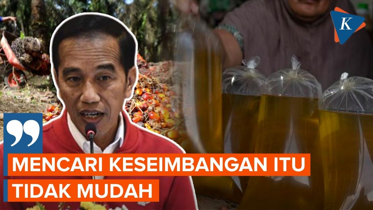 Jokowi Ungkap Sulitnya Tuntaskan Persoalan Minyak Goreng di Dalam Negeri
