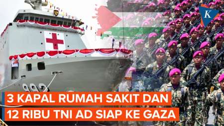 Indonesia Bergerak Untuk Gaza: 3 Kapal RS Siap Meluncur, Ribuan Pasukan Disiagakan