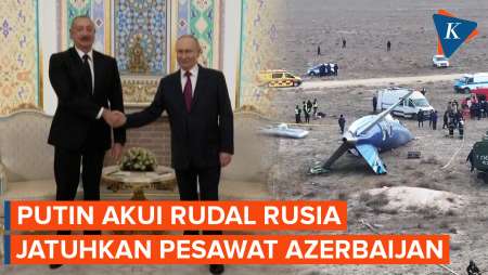 Putin Akui Rudal Rusia Jatuhkan Pesawat Azerbaijan, 38 Orang Tewas