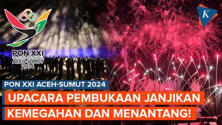 Jadwal Pembukaan PON XXI 2024 Malam Ini, Janjikan Kemegahan Berkonsep Menantang!