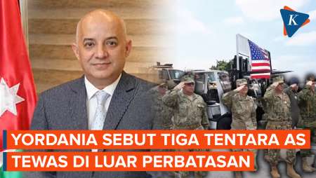 Yordania Sebut Serangan terhadap Tentara AS di Luar Perbatasan Negaranya