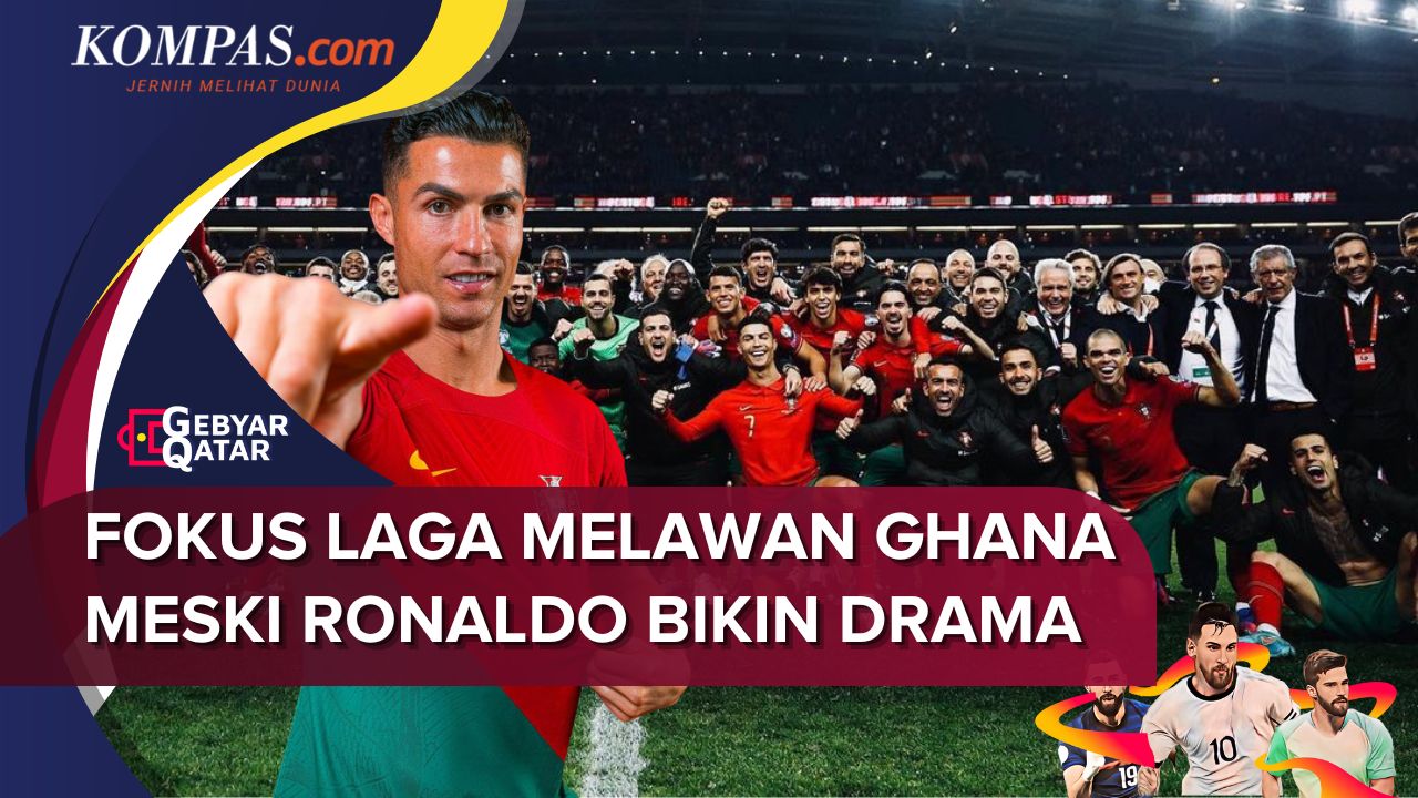 Jelang Laga Portugal Vs Ghana: Portugal Tetap Solid di Tengah Kontroversi Ronaldo