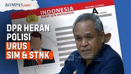 [FULL] Anggota DPR Tantang Polisi Audit Perputaran Uang dari SIM dan STNK