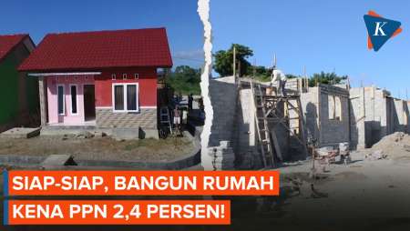 Mulai 2025, Bangun Rumah Sendiri Kena Pajak 2,4 Persen 