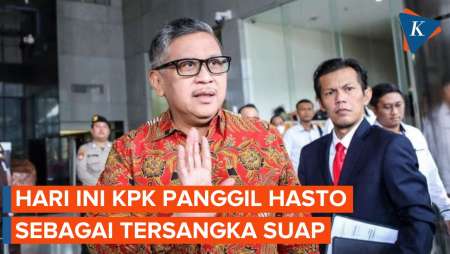 KPK Panggil Hasto Kristiyanto sebagai Tersangka Suap