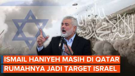 Ismail Haniyeh Tak Berada di Gaza, Militer Israel Jadikan Rumahnya sebagai Target Serangan