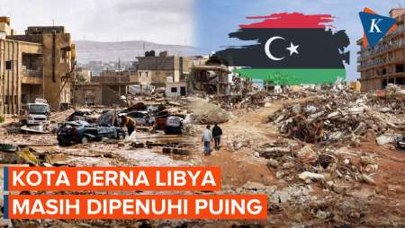 Kondisi Terkini Libya, Masih Dipenuhi Puing Usai Sepekan Tersapu Banjir
