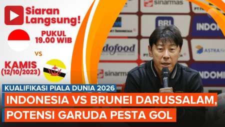 Jadwal Siaran Langsung Timnas Indonesia Vs Brunei Darussalam, Langkah Pertama Menuju Piala Dunia 202