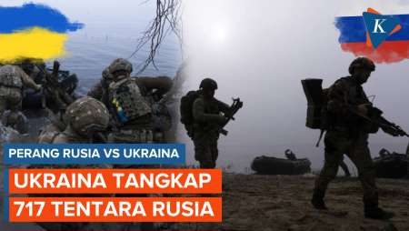 Ukraina Tangkap 717 Tentara Rusia sejak Serang Kursk