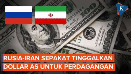 Lawan Tekanan AS, Rusia dan Iran Sepakat Tinggalkan Dollar AS dalam Perdagangan Bilateral