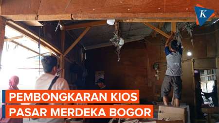 Lapak dan Kios Pasar Merdeka Bogor Dibongkar