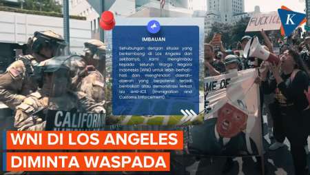 Los Angeles Memanas! WNI  Diminta Tetap Waspada