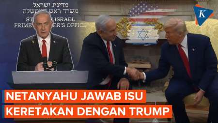 Respons Netanyahu soal Isu Keretakan dengan Trump