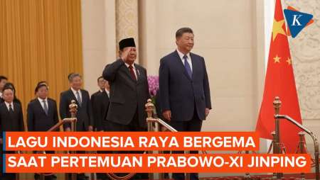 Band Militer China Lantunkan Indonesia Raya saat Prabowo dan XI Jinping Bertemu