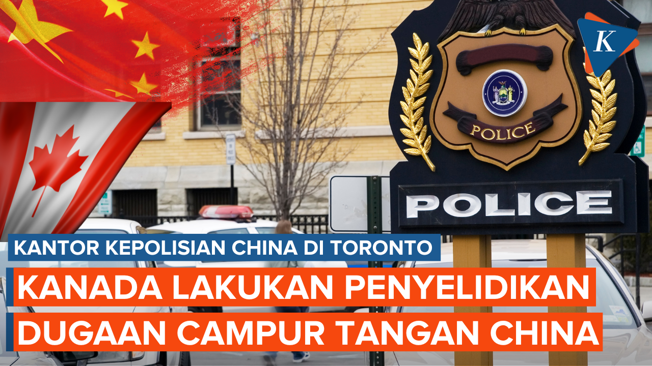 Kanada Selidiki Laporan Adanya Kantor Polisi China di Toronto