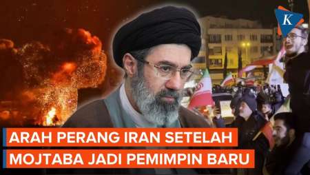 Mojtaba Khamenei Kini Pimpin Iran, Perang Bakal Makin Panas Atau Sebaliknya?