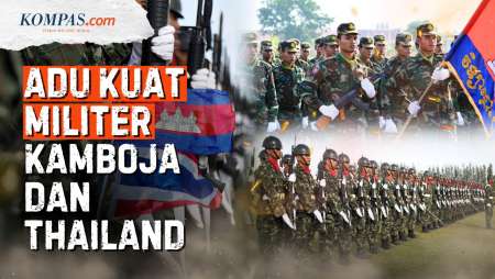 Adu Militer Kamboja dan Thailand, Siapa Lebih Kuat?