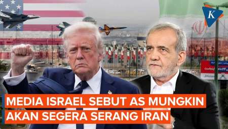 Media Israel: AS Mungkin Akan Serang Iran Dalam Beberapa Hari Mendatang