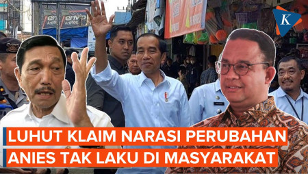 Luhut Yakin Narasi Perubahan Anies Tak Laku di Masyarakat