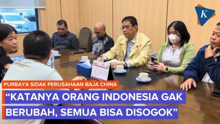 Murka Saat Sidak Perusahaan Baja China, Purbaya: Katanya Orang Pajak Saya Disogok Aja..