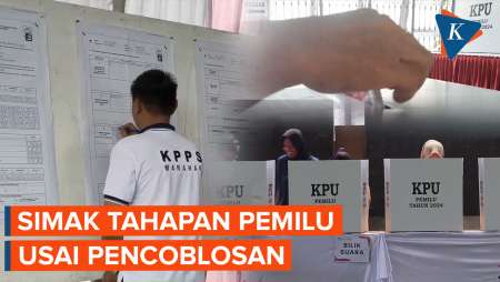 Apa Tahapan Selanjutnya Setelah Pencoblosan?